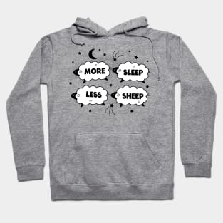 More Sleep Less Sheep Hoodie